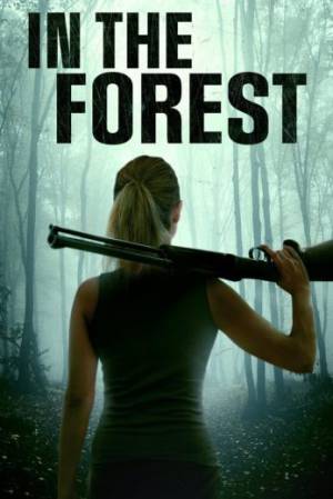 فيلم In the Forest 2022 مترجم بجودة HD