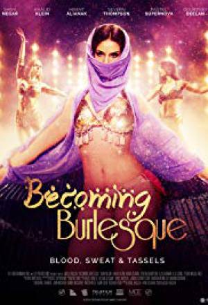 فيلم Becoming Burlesque 2017 مترجم بجودة HD