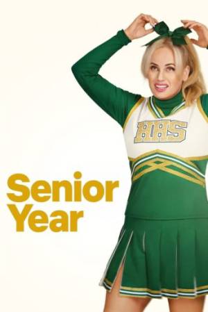 فيلم Senior Year 2022 مترجم اون لاين