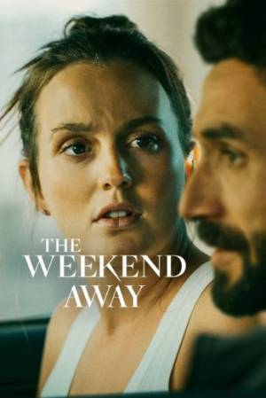 فيلم The Weekend Away 2022 مترجم اون لاين