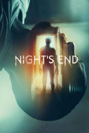 فيلم Night s End 2022 مترجم اون لاين