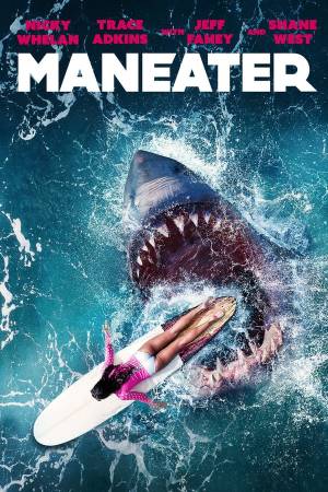 مشاهدة فيلم Maneater 2022 مترجم اون لاين