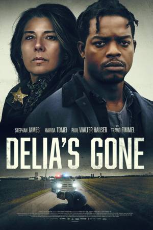 فيلم Delia s Gone 2022 مترجم اون لاين