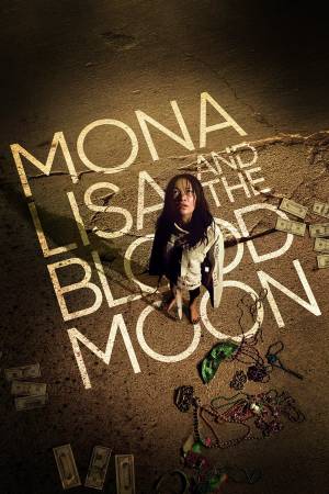 فيلم Mona Lisa and the Blood Moon 2022 مترجم اون لاين