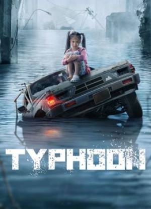 مشاهدة فيلم Typhoon 2022 مترجم اون لاين