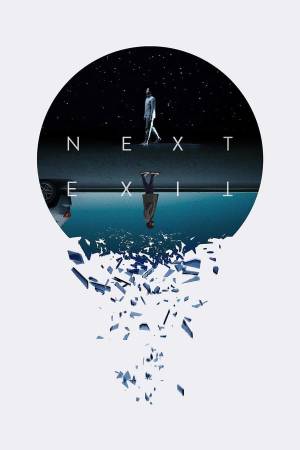 فيلم Next Exit 2022 مترجم اون لاين