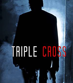 فيلم Triple Cross 2022 مترجم اون لاين