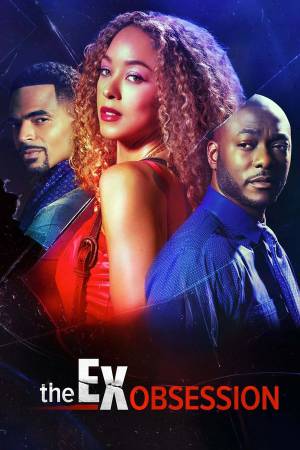 فيلم The Ex Obsession 2022 مترجم بجودة HD