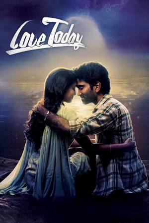 فيلم Love Today 2022 مترجم اون لاين