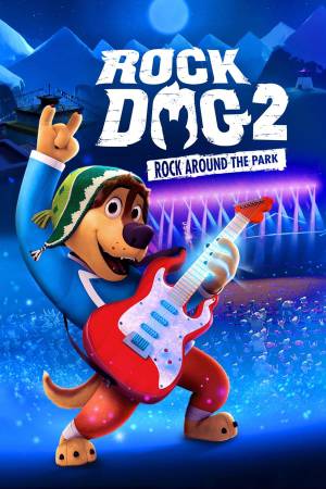 فيلم Rock Dog 2 Rock Around the Park 2022 مترجم اون لاين